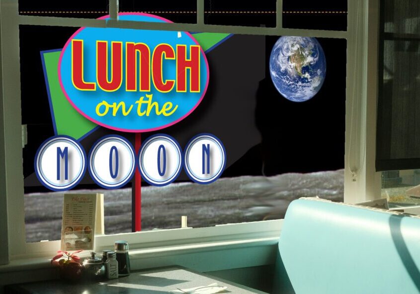Have a seat, join us for lunch on the moon.
You know, we’re funny. For time . . .